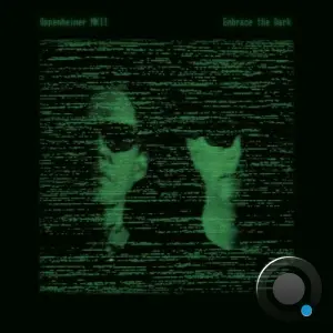 Oppenheimer MKII - Embrace the Dark (2026)