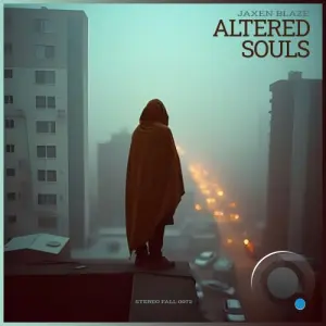 Jaxen Blaze - Altered Souls (2026)