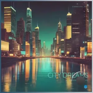 Kings & Wilds - City Dreams (2026)