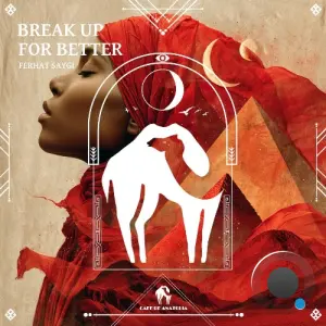 Ferhat Saygi - Break Up for Better (2026)