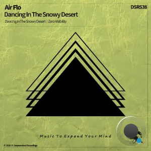 Air Flo - Dancing In The Snowy Desert (2026)