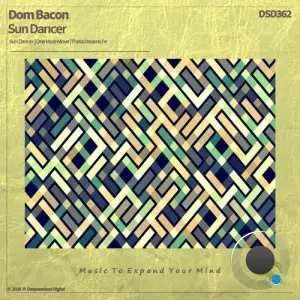 Dom Bacon - Sun Dancer (2026)