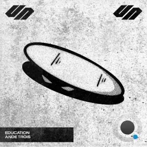 AnDe Trois - Education (2026)
