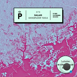Balam - Dancefloor Tools (2026)