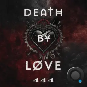 Death by Love - 444 (2026)