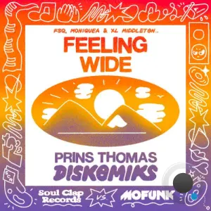FSQ Moniquea and XL Middleton - Feeling Wide (Prins Thomas Diskomiks Versions) (2026)