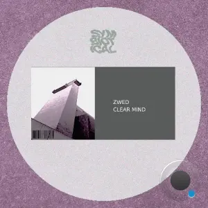 Zwed - Clear Mind (2026)