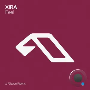 XIRA - Feel (J Ribbon Remix) (2026)