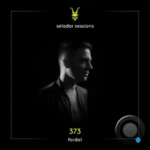 Fordal - Selador Sessions 373 (2026-07-06)