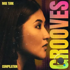 Moe Turk - Grooves (2026)