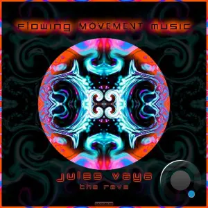 Jules Vaya - The Rave (2026)