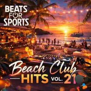 Beach Club Hits Vol. 21 (2026)