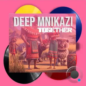 Deep Mnikazi - Together (2026)