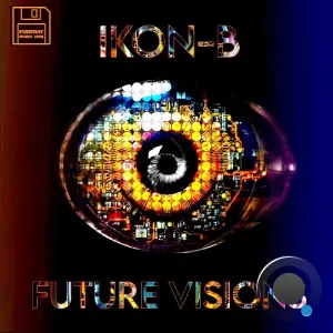 Ikon-B - Future Visions LP (2026)