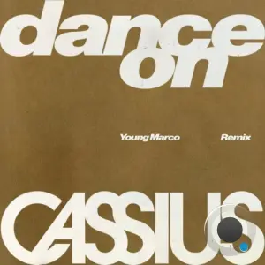 Cassius - Dance On (Young Marco Remix) (2026)