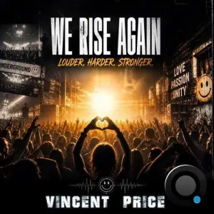 Vincent Price - We Rise Again (Louder Harder Stronger) (2026)