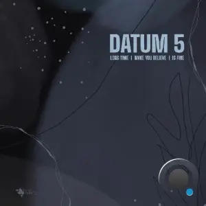 Datum 5 - Long Time (2026)
