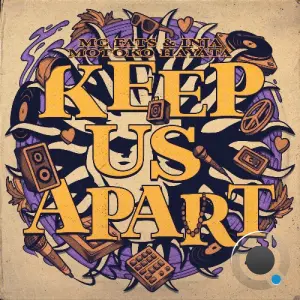 MC Fats, Inja, Motoko Hayata - Keep Us Apart (2026)