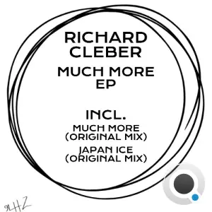 Richard Cleber - Much More Ep (2026)