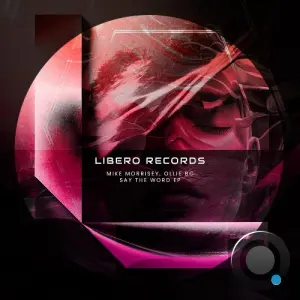 Mike Morrisey & Ollie BC - Say The Word (2026)