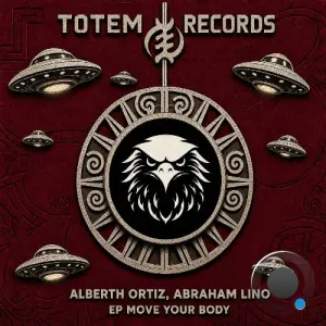Alberth Ortiz - Move Your Body Ep (2026)