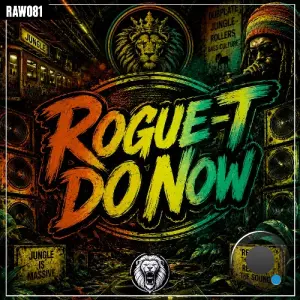Rogue-T - Do Now (2026)