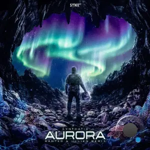 Synthatic - Aurora (Wanted & Ullien Remix) (2026)
