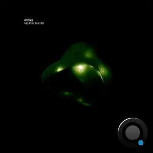 Atoms - Neural Shots (2026)