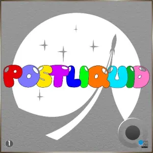 Postliquid LP Part 1 (2026)
