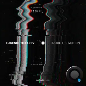 Eugenio Tokarev - Inside The Motion (2026)