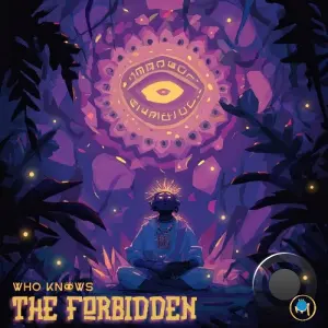 Who Knows? - The Forbidden (2026)