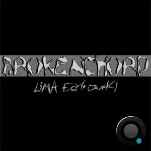 Brokenchord - Lima Echo Crack (2026)