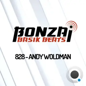 Andy Woldman - Bonzai Basik Beats 828 (2026-07-17)