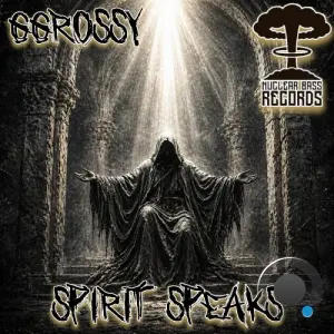 GGrossy - Spirit Speaks (2026)