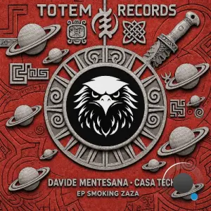 Davide Mentesana & Casa Tech - Smoking Zaza Ep (2026)