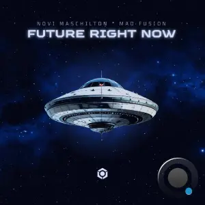 Novi Maschilton & Mad Fusion - Future Right Now (2026)