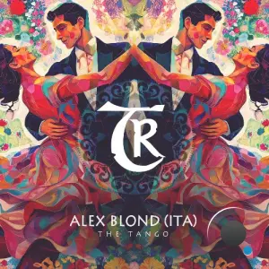 Alex Blond (ITA) - The Tango (2026)