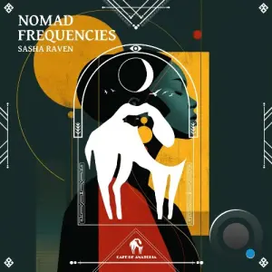 Sasha Raven - Nomad Frequencies (2026)