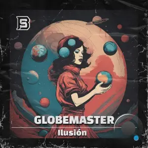 Globemaster - Ilusión (2026)