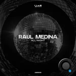 Raul Medina - All Night (2026)