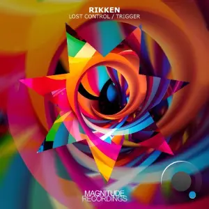 Rikken - Lost Control / Trigger (2026)