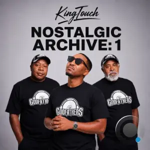KingTouch - Nostalgic Archive 1 (2026)