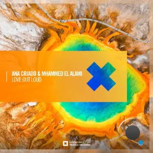 Ana Criado & Mhammed El Alami - Love Out Loud (2026)