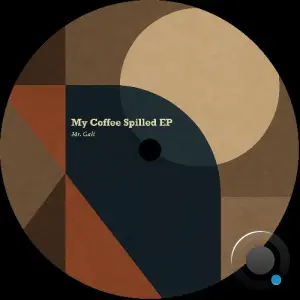 Mr. Gali - My Coffee Spilled (2026)