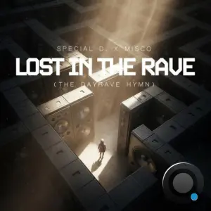 Special D. x Misco - Lost In The Rave (2026)