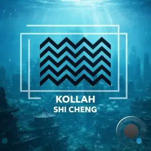 Kollah - Shi Cheng (2026)