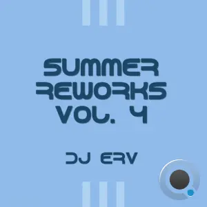 DJ ERV - Summer Reworks Vol. 4 (2026)