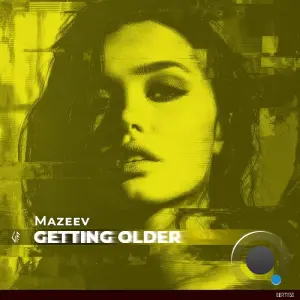 Mazeev - Getting Older (2026)