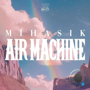 Mihasik - Air Machine (2026)