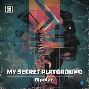 My Secret Playground - Bipolar (2026)